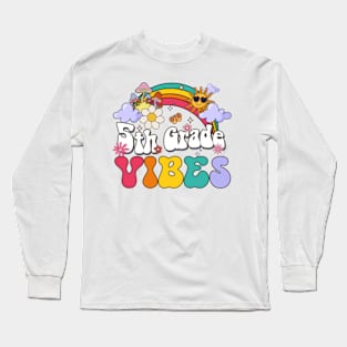 5th grade Vibes - Fifth Grade Team Retro 1st Day of School Long Sleeve T-Shirt